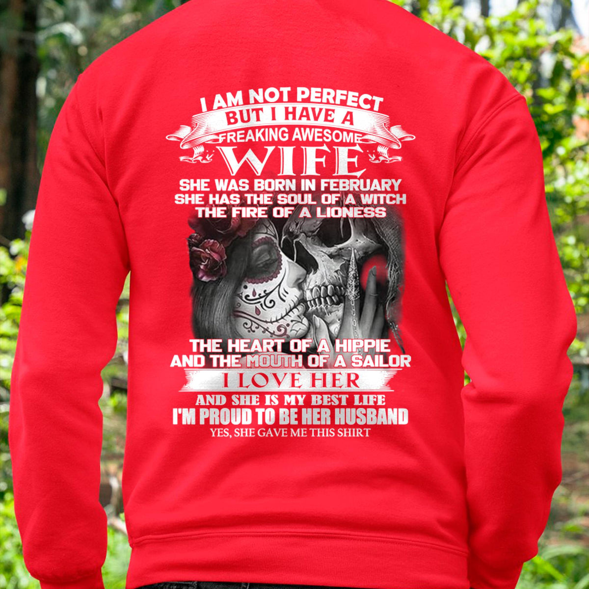I Am Not Perfect But I Have A Freaking Awesome Wife - Gift For Husband From Wife - NGHL02 (SKU06-31-02)